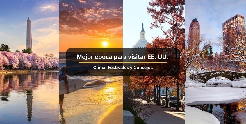 Mejor época para visitar EE. UU. - Clima, Festivales y Consejos Mejor época para visitar EE. UU. - Clima, Festivales y Consejos